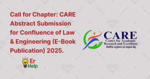 Call for Chapter CARE Abstract Submission for Confluence of Law & Engineering (E-Book Publication) ISBN No.978-81-975308-6-9